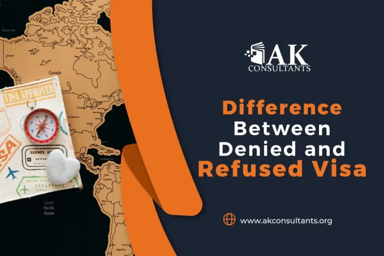 Difference Between Denied and Refused Visa